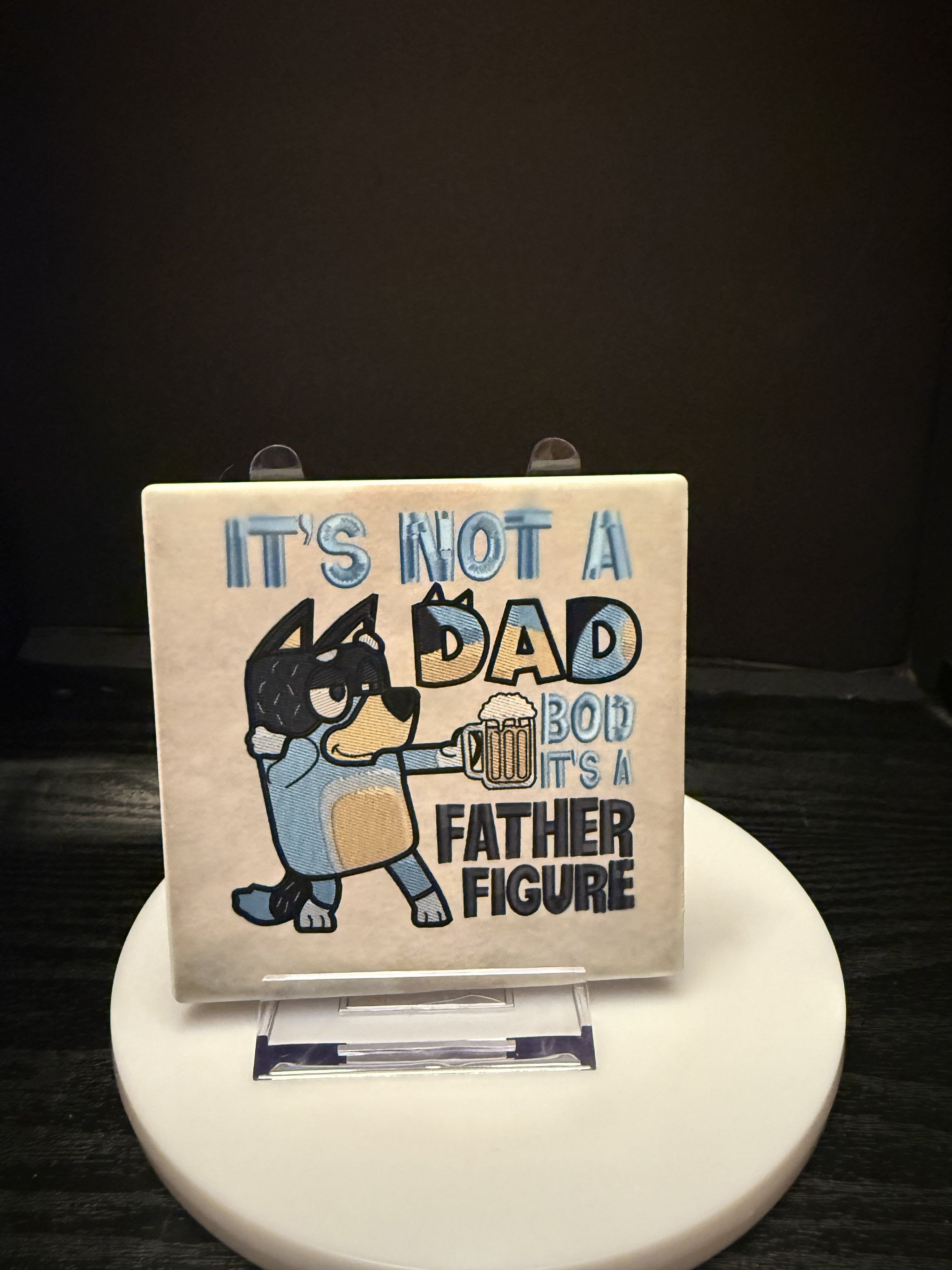 4X4 Matte Finish Ceramic Tile  Coaster:  Dad Bod