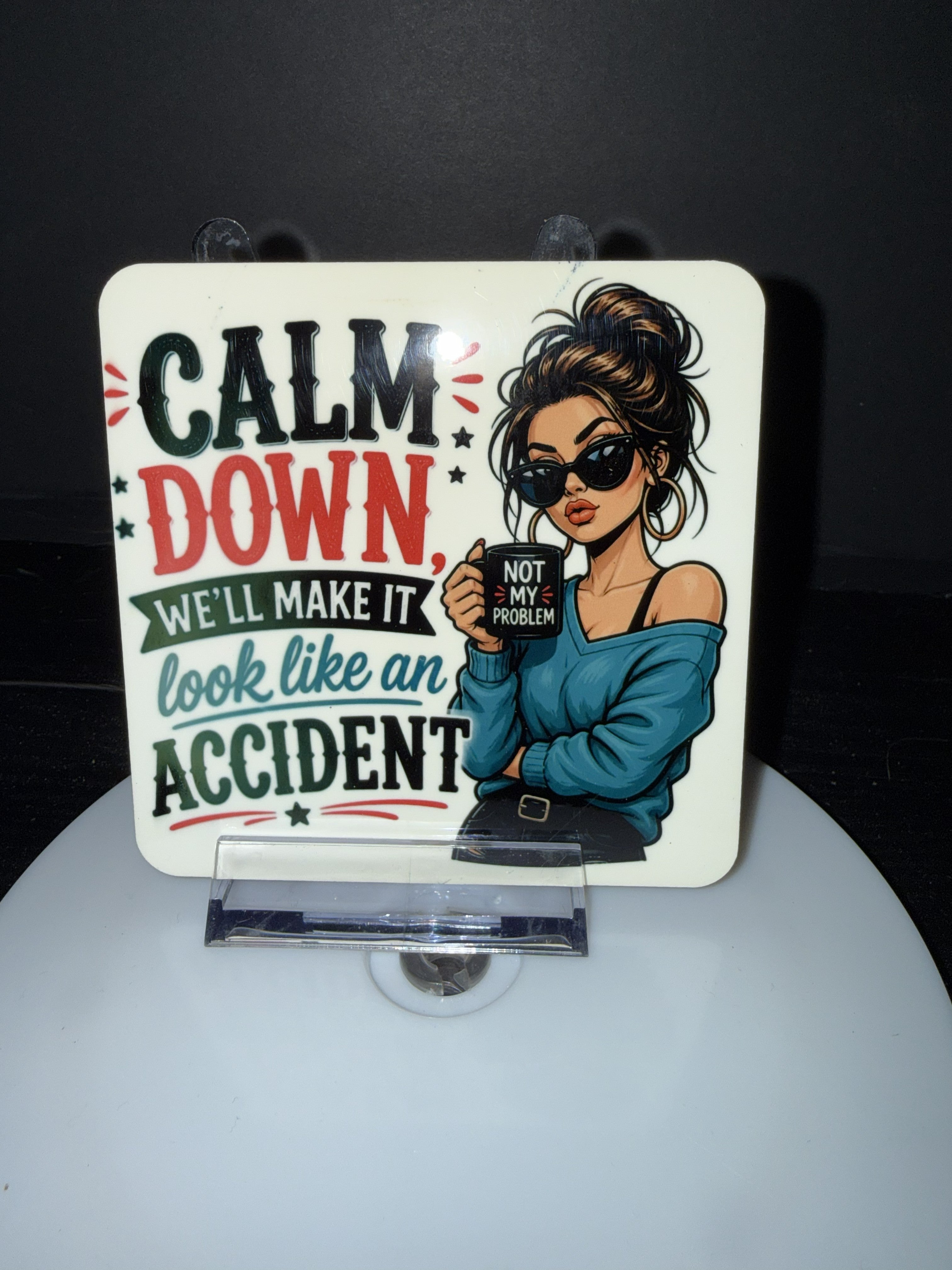 "Calm Down & Make It Look Like an Accident" Coaster with Cork Back