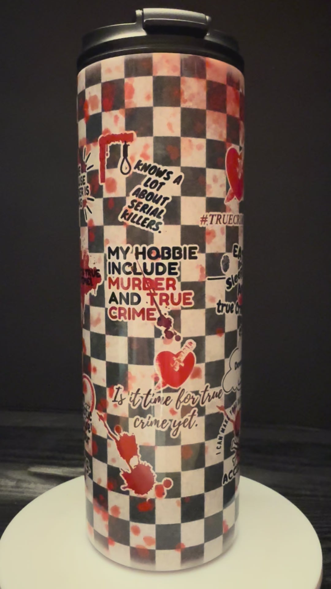 Handmade Insulated Tumbler:  True Crime